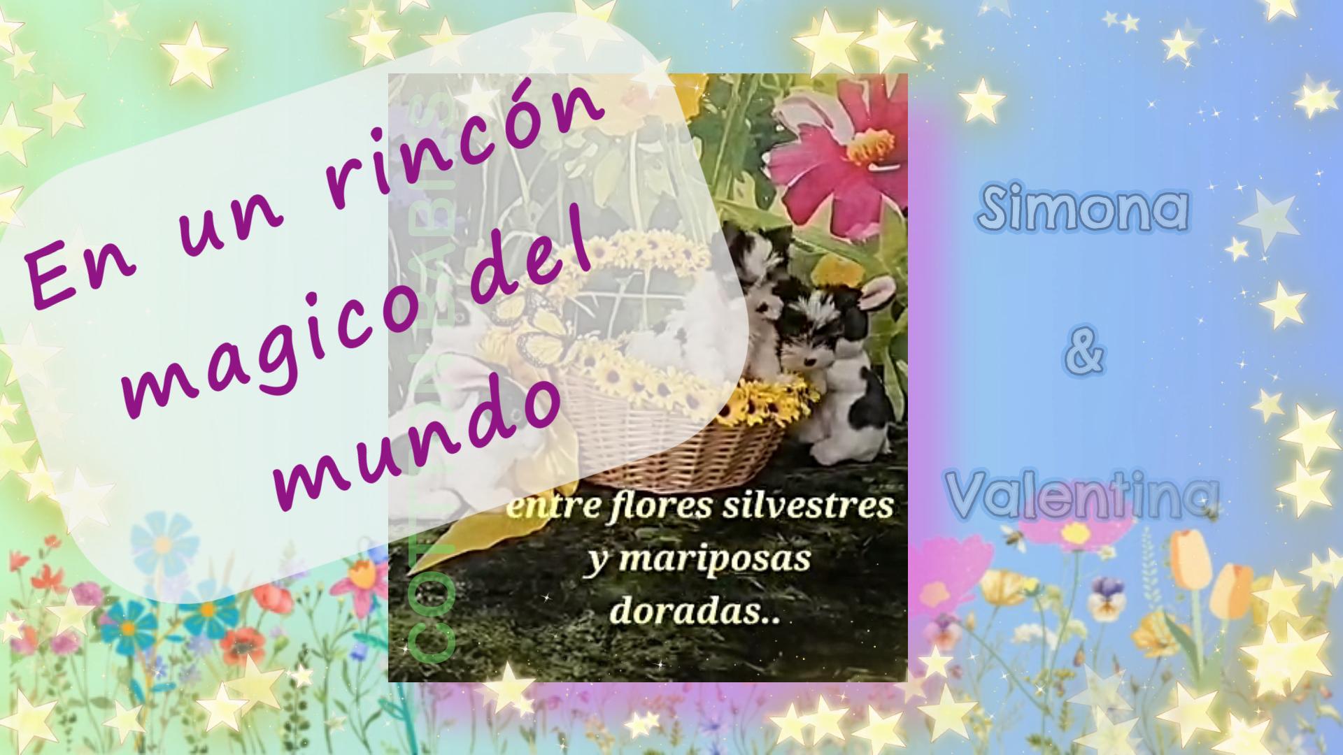 Valentina y simona EN UN RINCON MAGICO DEL MUNDO